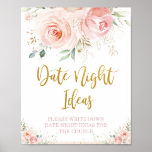 Chic Blush Pink Floral Gold Date Night Ideas Sign