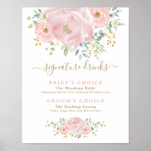 Chic Blush Pink Flowers Wedding Signature Drinks Poster