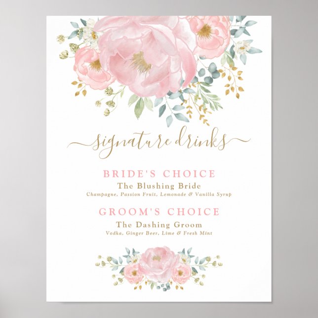 Chic Blush Pink Flowers Wedding Signature Drinks Poster (Front)