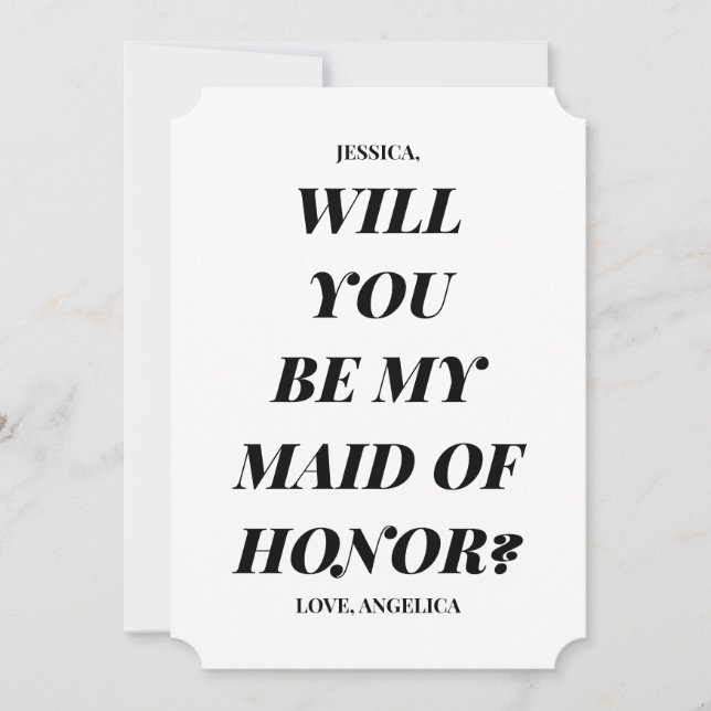 Chic Bold Minimal Maid of Honour Proposal (Front)