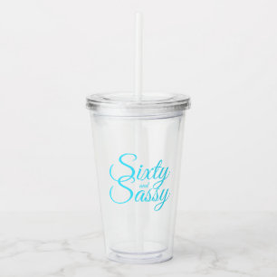Chic Bright Blue Script Sixty Sassy 60th Birthday Acrylic Tumbler