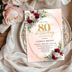 Chic Burgundy Blush Flowers 80th Birthday Invite