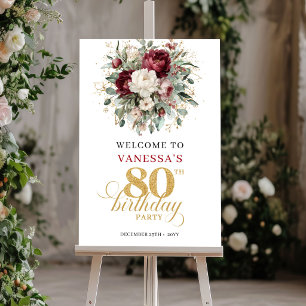Chic Burgundy Floral 80th Birthday Welcome Sign