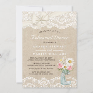 Chic Burlap Lace Floral Mason Jar Rehearsal Dinner Invitation