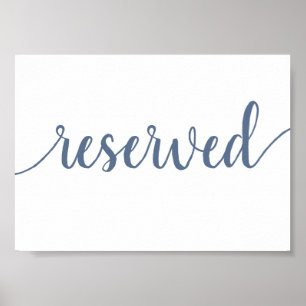 Chic Calligraphy   Dusty Blue Reserved Sign