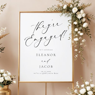 Chic Calligraphy Script They're Engaged Welcome Poster