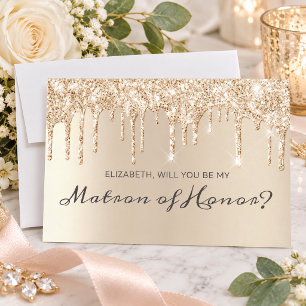 Chic Champagne Dripping Glitter Matron of Honour Invitation