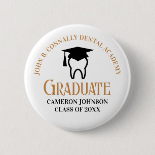 Chic Dental School Custom Dentist Graduation 6 Cm Round Badge