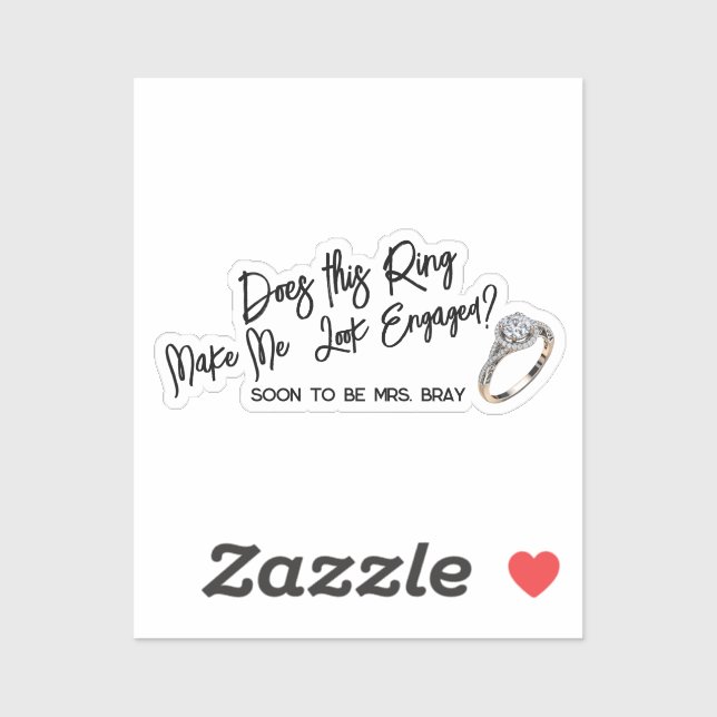 Chic Engagement Gift for Bride Show off the Ring (Sheet)
