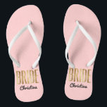 Chic Faux Gold Bride Wedding Bachelorette Jandals<br><div class="desc">Elegant,  chic,  and modern faux print gold outline rose quartz pink,  Bride keepsake flip flops. This classic and sophisticated design is perfect for the classy,  trendy,  and stylish Bride. Wear them to your bachelorette party or any pre-wedding event. All photo print design.</div>