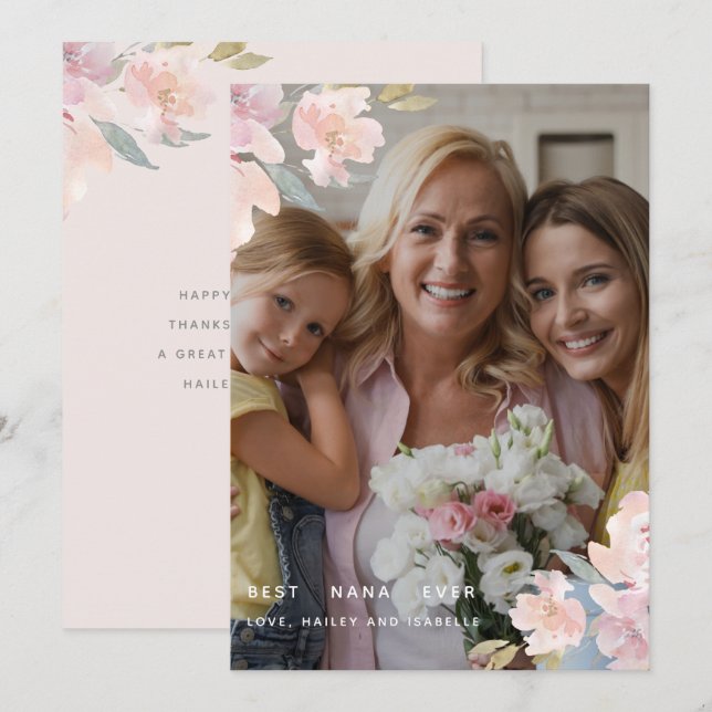 Chic Floral Best Nana Ever Mother's Day Photo Card (Front/Back)