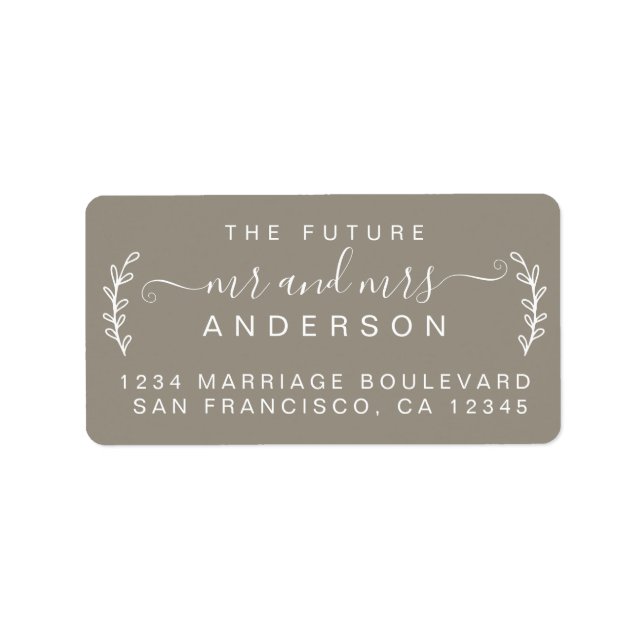 Chic Foliage Future Mr Mrs Wedding Return Address  Label (Front)
