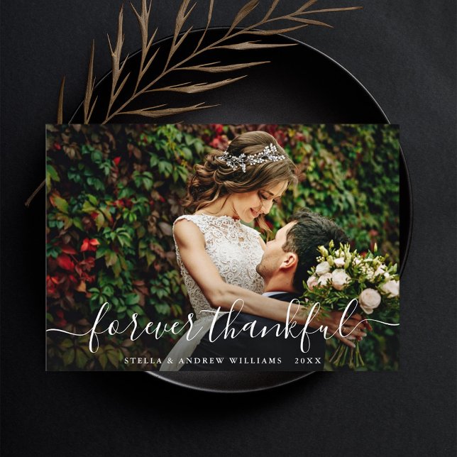 Chic Forever Thankful Script Thank You Photo Card (Creator Uploaded)