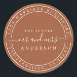 Chic Future Mr Mrs Return Address TerraCotta Classic Round Sticker<br><div class="desc">Chic, modern and simple wedding return address classic round sticker with the text the future Mr and Mrs in white elegant handwritten script calligraphy on a terracotta background. Simply add your name and address. Exclusively designed for you by Happy Dolphin Studio. If you need any help or matching products please...</div>