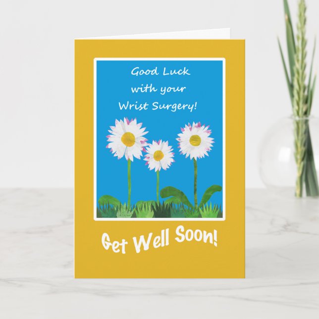 Chic Get Well Card, Wrist Surgery, Daisies Card (Front)
