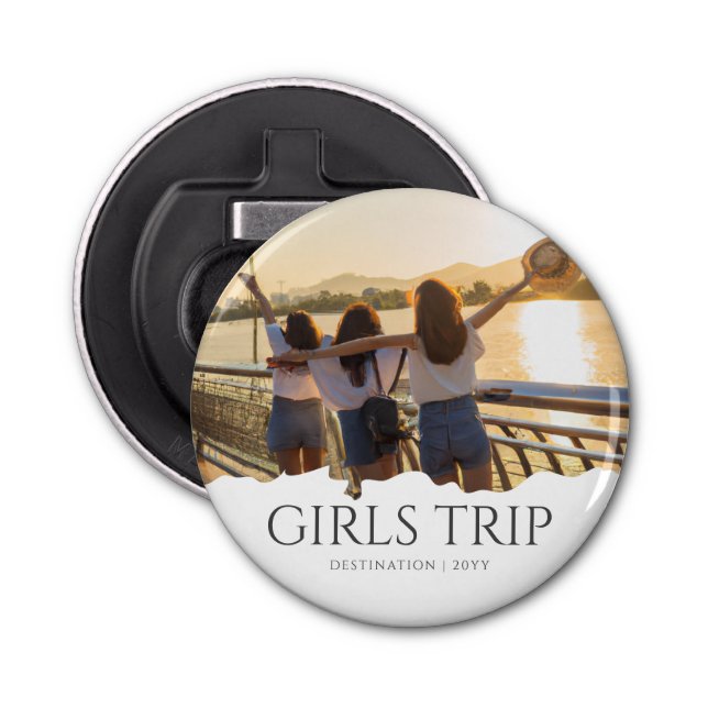 Chic Girls Trip | Girls weekend Custom Photo Bottle Opener (Front)