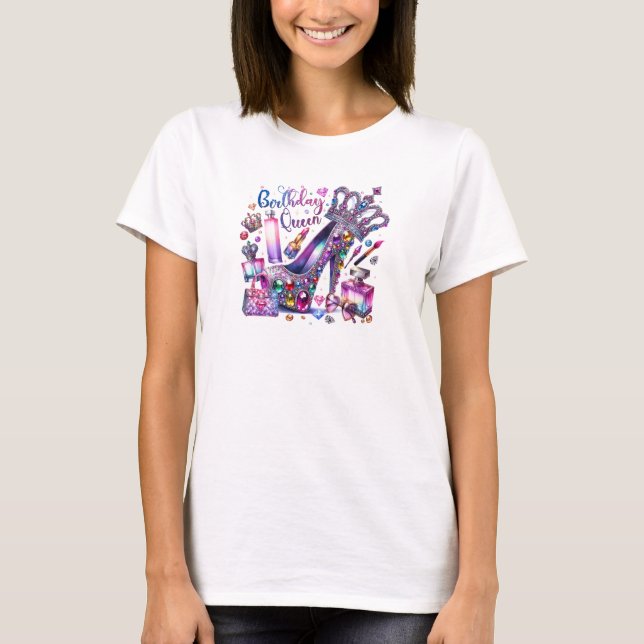 Chic glamour diamond high heel birthday queen  T-Shirt (Front)
