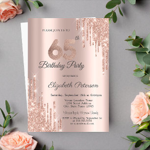 Chic Glitter Drips Rose Gold 65th Birthday  Invitation