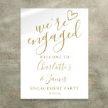 Chic Gold Engagement Party Welcome Sign<br><div class="desc">This stylish gold engagement party sign can be personalised with your special party information. Designed by Thisisnotme©</div>
