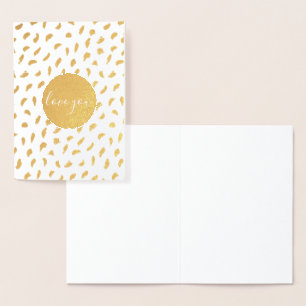 Chic Gold Glam Circle Love You Foil Card