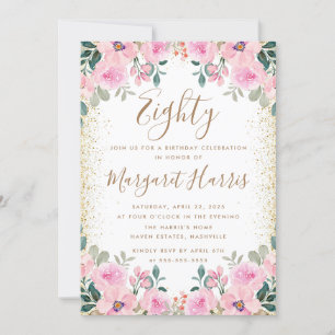Chic Gold Glitter Pink Floral 80th Eighty Birthday Invitation