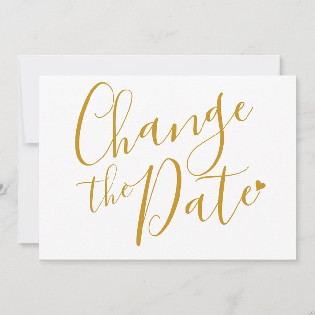 Chic Gold Script Wedding Change the Date Save The Date (Front)