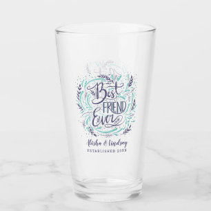 Chic Hand Lettered Best Friend Ever Personalised Glass