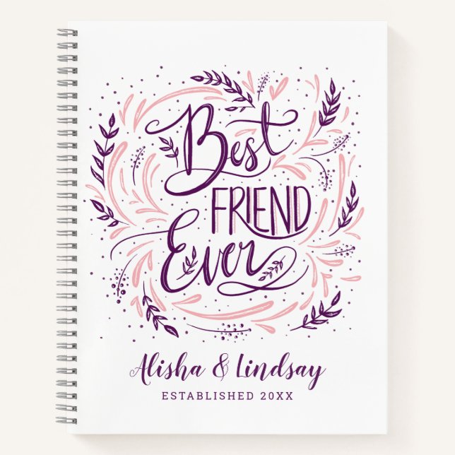 Chic Hand Lettered Best Friend Ever Personalised Notebook (Front)