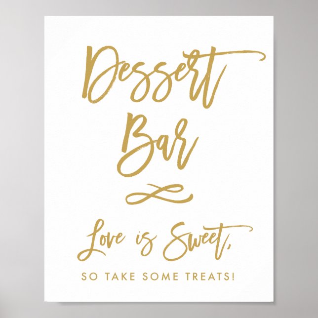 Chic Hand Lettered Gold Dessert Bar Poster (Front)