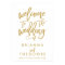 Chic Hand Lettered Gold Wedding Welcome Sign