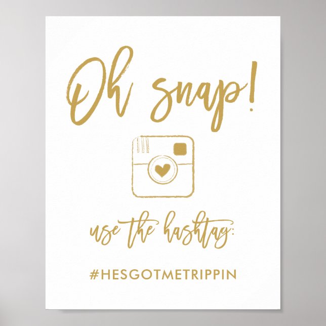 Chic Hand Lettered Oh Snap Hashtag Sign (Front)