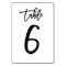 Chic Hand Lettered Table Number Card | Table 6