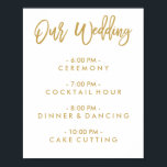 Chic Hand Lettered Wedding Day Of Schedule Poster<br><div class="desc">Wedding Day Of Schedule Poster with gold lettering. Visit the shop to see matching items.</div>