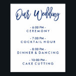 Chic Hand Lettered Wedding Day Of Schedule Poster<br><div class="desc">Wedding Day Of Schedule Poster in navy blue. Visit the shop to see matching pieces from this collection!</div>
