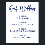 Chic Hand Lettered Wedding Day Of Schedule Poster<br><div class="desc">Wedding Day Of Schedule Poster in navy blue. Visit the shop to see matching pieces from this collection!</div>