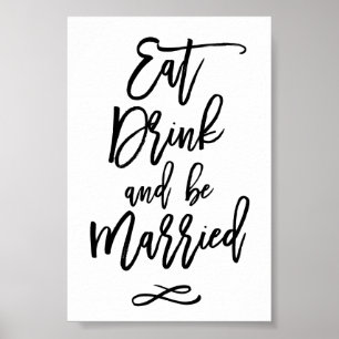 Chic Hand Lettered Wedding Eat Drink Be Married Poster