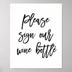 Chic Hand Lettered Wedding Sign Our Wine Bottle