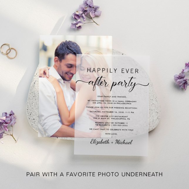 Chic Happily Ever After Party Wedding Reception Vellum Invitations (Elevate your wedding reception invitations with the timeless beauty of vellum overlays)
