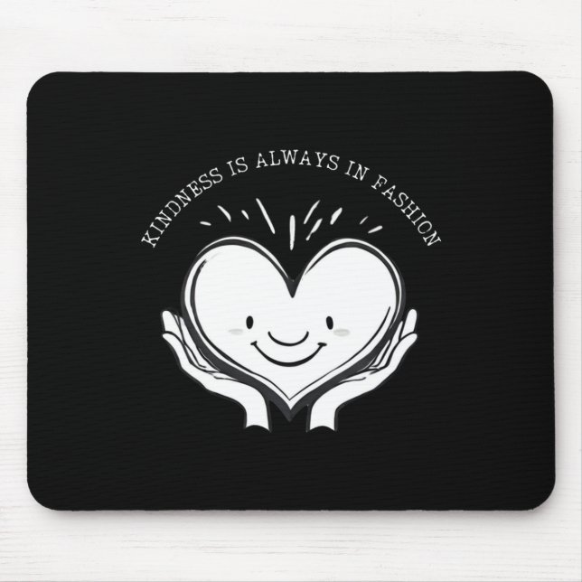 Chic Kindness Minimalist Fashion Statement Sticker Mouse Pad (Front)