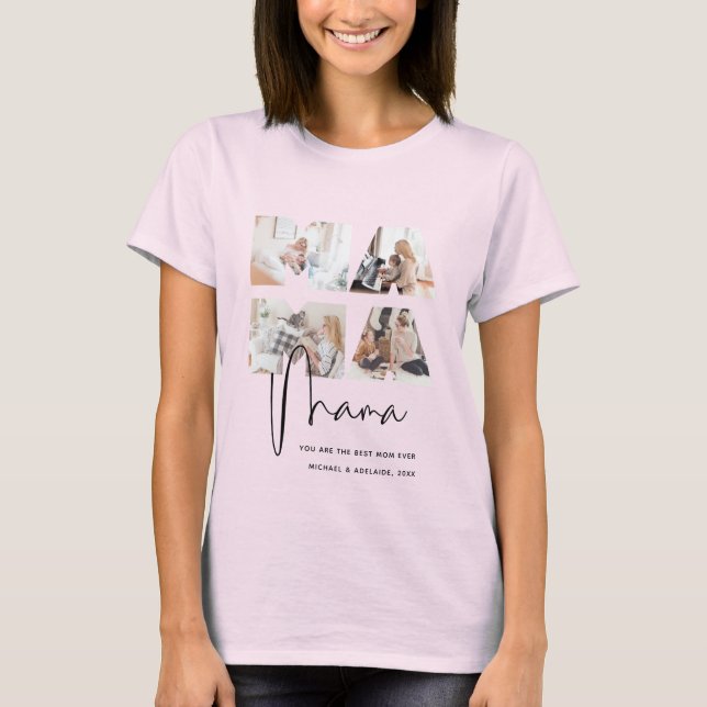 Chic Mama Photo Collage Best Mum Ever Mothers Day T-Shirt (Front)