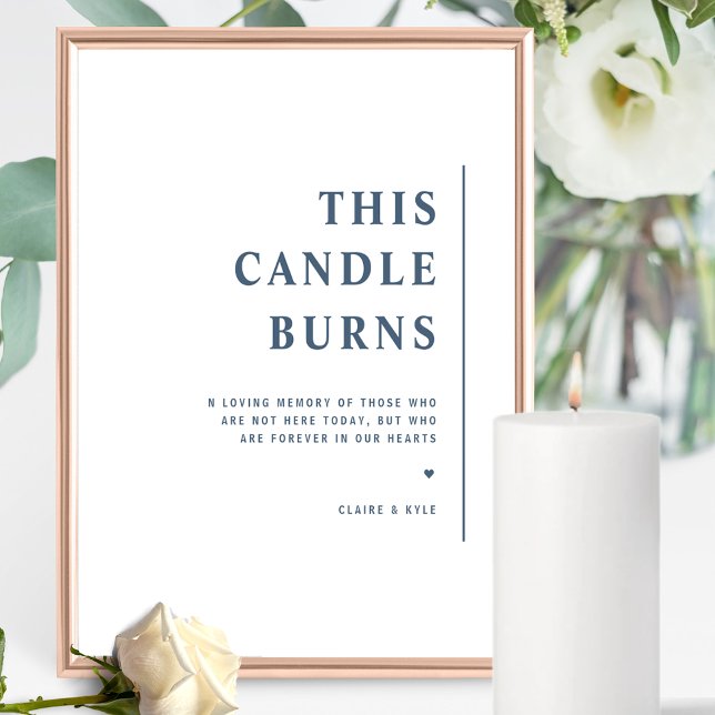 Chic Minimal This Candle Burns Blue Wedding Sign (Creator Uploaded)