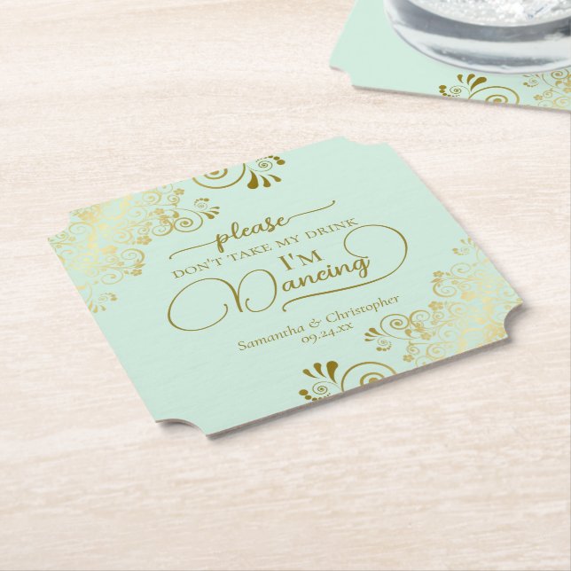 Chic Mint Green & Gold Don't Take My Drink Wedding Paper Coaster (Angled)