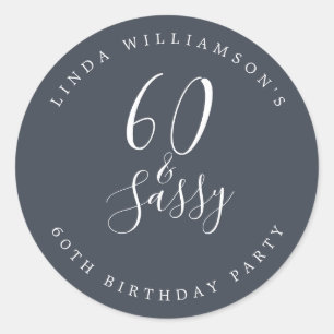 Chic Modern 60 Sassy Dark Blue 60th Birthday Classic Round Sticker