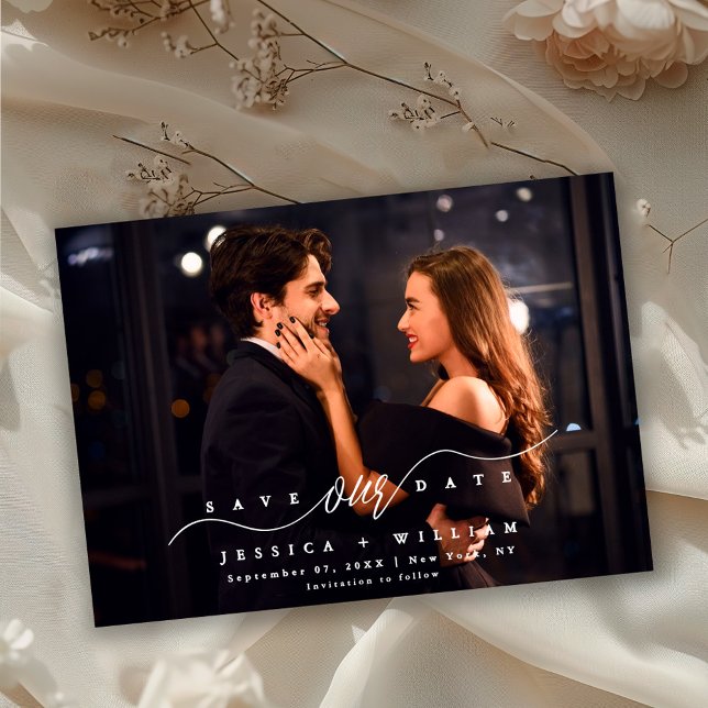 Chic Modern Script Full Photo Wedding  Save The Date (Creator Uploaded)
