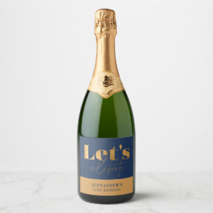 Chic Navy and Gold Let's celebrate Birthday  Sparkling Wine Label