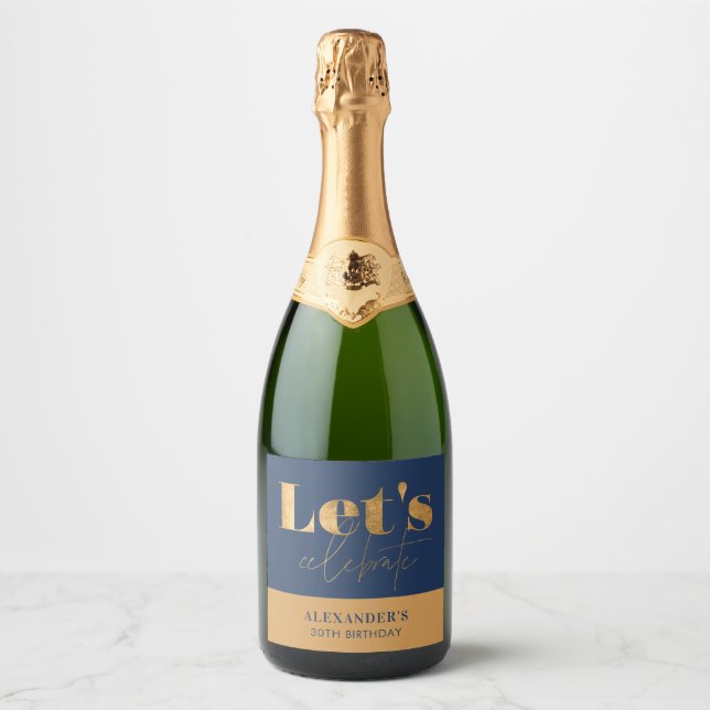 Chic Navy and Gold Let's celebrate Birthday  Sparkling Wine Label (Front)