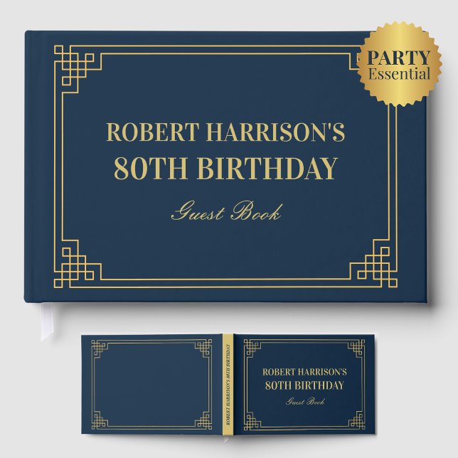 Chic Navy Gold Art Deco 80th Birthday Celebration Guest Book (Creator Uploaded)