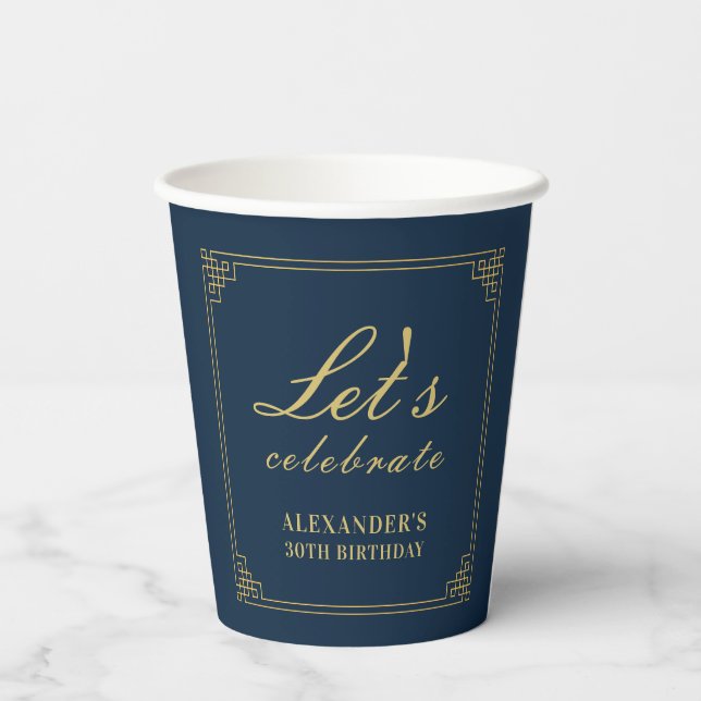 Chic Navy Gold Gatsby Let's Celebrate Paper Cups (Back)
