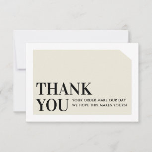 CHIC ORDER INSERT business thank you ivory cream Card