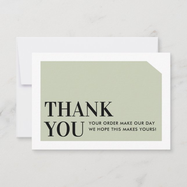 CHIC ORDER INSERT business thank you sage green Card (Front)